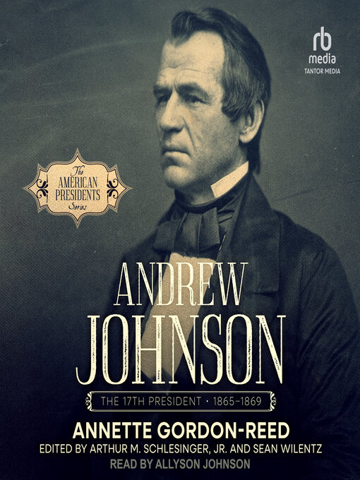 Title details for Andrew Johnson by Annette Gordon-Reed - Available